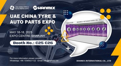 HANMIX will attend UAE China Tyre & Auto Parts Expo 2025